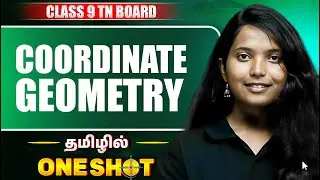 COORDINATE GEOMETRY in One Shot | MATHS in Tamil | Class 9 TN Board