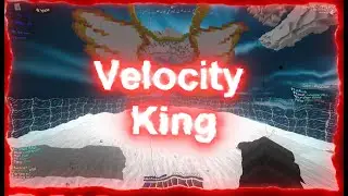 Velocity King 👑 | Minecraft PvP Edit