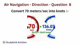 ATPL Navigation: Convert 70 m/s to knots | #studykwik | #aviationmath | #flightplanning