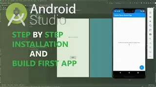 How To Install Android Studio Step by step | Build your first App in Android Studio