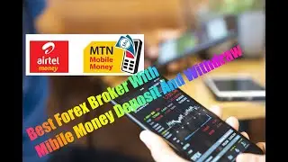 Best Forex broker in Uganda with Instant Mobile Money Payment Method [Updated]