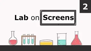 Lab on Screens Episode 2
