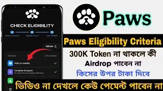Paws Airdrop Criteria | Paws Airdrop Convert Ratio | Paws Airdrop TGE Update | Paws New Update