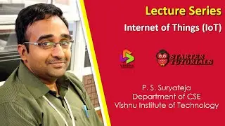 Internet of Things (IoT) Lecture 4 - IoT Protocols Overview