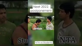 NTA vs Students Funny meme😂~Neet 2022 Postponement funny meme|| Neet postponed funny video