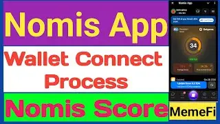 Nomis App Wallet Connect Process | Nomis Score Buy | MemeFi Update | Nomis App New Update Today