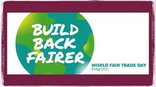 World Fair Trade Day 2021