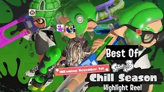 Splatoon 3 - Best of Chill Season 2022 Highlight Reel (Anarchy, Salmon Run, Splatfest, Big Run)