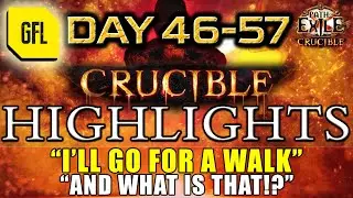 Path of Exile 3.21: CRUCIBLE DAY # 46-57 Highlights 