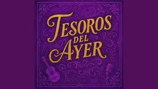 Cancion Mixteca (Remastered 2025)