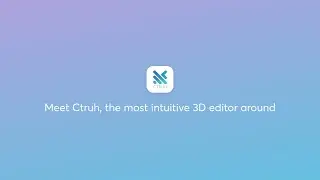 Meet world's most intuitive No-Code 3D Editor - Ctruh | Teaser