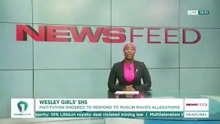 Wesley Girls' SHS Ordered to Respond to Muslim Rights Allegations &mdash; Full Details | News Feed