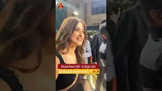 Ahad Raza & Sajal Aly spotted at same time 💔😲 | Pakistani Actress | Pakistani Dramas | Celebrities