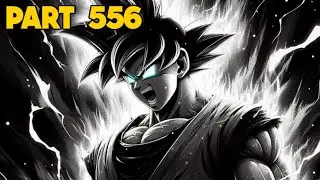 Episode 556 The Faer ( Goku Evil Saiyan Season 4 ) |