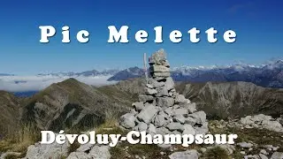 Pic Melette - Dévoluy / Champsaur - Hautes-Alpes