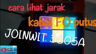 CARA MENGGUNAKAN OTDR MINI Type JW3305A