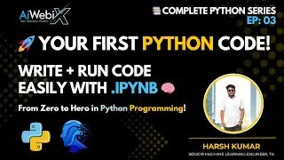 EP 03 | Write Your First Python Program | Hello World & Print Function Explained