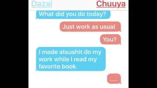 Soukoku Texting: #1