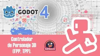 Godot 4 En Español. Controlador sencillo de personaje 3D (FPP & TPP) 👏