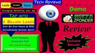 Inztazponder Review, Bonuses, Demo: Cloud-Based Automation App for Entire Instagram Marketing