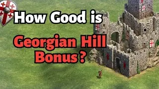 How Good is Georgian Hill Bonus? | AoE II: DE