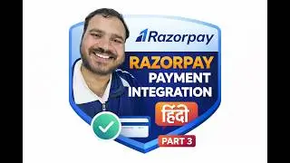 Razorpay Payment Gateway Client Side Integration | React.js | Part 3