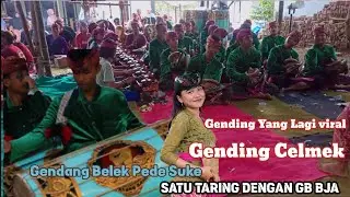 GENDING CELMEK ‼️ PEDE SUKE DAN GB BJA SATU TARING.