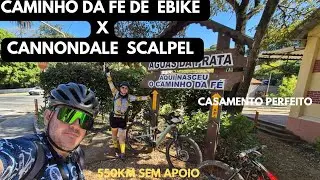 Caminho da Fé de E-Bike X Cannondale Scalpel...casamento perfeito 550km sem apoio