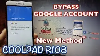 BYPASS GOOGLE ACCOUNT COOLPAD R108 ANDROID 5.1.1 REMOVE FRP COOLPAD R108