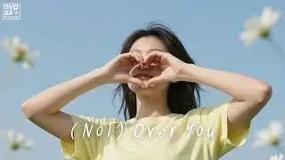 (Not) Over You - NYP [Official Audio]