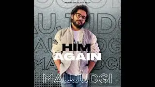 Maujudgi | Animesh Guha Roy | Projekt AGR