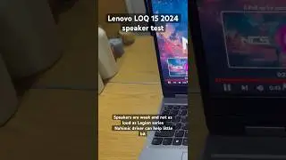 LENOVO LOQ 15 2024 speaker sound test  #gaminglaptop #lenovo #review