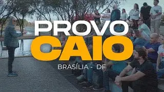 PROVOCAIO #1 - Caio responde tudo. | BRASÍLIA AGOSTO 2025