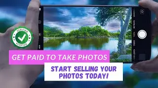Get Paid to take photos - start selling your photos today!