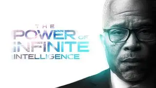 The Power of Infinite Intelligence