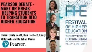 Pearson Debate -Make or Break-  Helping students to transition into higher education