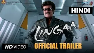 Lingaa (Rajnikanth Version) | KS Ravi Kumar | Sonakshi Sinha | Anushka Shetty