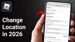 How To Change Location In Roblox Mobile 2026