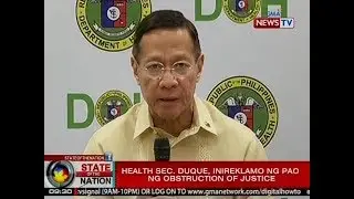 SONA: Health Sec. Duque, inireklamo ng PAO ng Obstruction of Justice