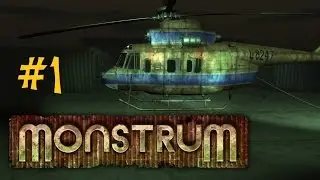 Monstrum gameplay ep 1: I have feet!
