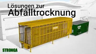 Vorstellung Stronga MultiDrya - Trocknen von Abfallfraktionen