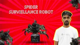SMART SPIDER SURVIELLANCE ROBOT #sunrobotronics #spiderrobot #robotics