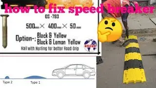 55 | Speed Breaker/Bump | Fixing | Epoxy | Uses| How to Fix| Dimensions| Civil Engineers| Success555