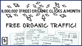 FREE Traffic Engine: How To Get 8,000,000+ Organic Clicks a Month