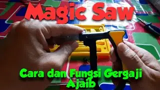 Cara menggunakan Gergaji Ajaib alat potong Multifungsi (Magic Saw Installation Method)