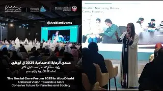 V1 - Social Care Forum Abu Dhabi 2025 منتدى الرعاية الاجتماعية
