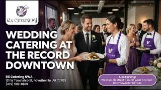 Wedding Catering at The Record Downtown