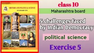 exercise challenges faced by indian democracy| class 10 challenges faced by indian democracy