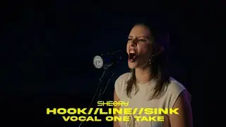 SHEORU - HOOK//LINE//SINK (Vocal One Take)