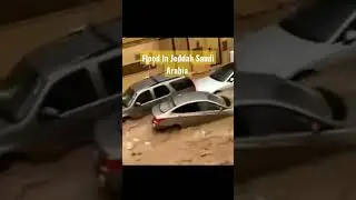 Heavy Rains In Jeddah Saudi Arabia Flooding The City